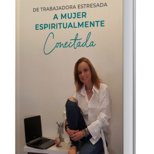 De trabajadora estresada a mujer espiritualmente conectada